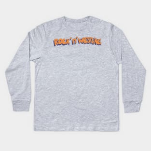 rock n wrestling Kids Long Sleeve T-Shirt